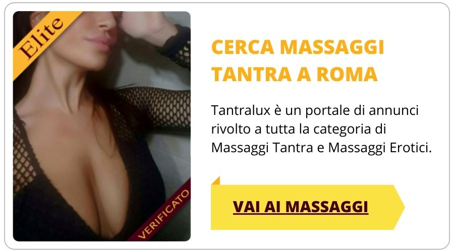 massaggi tantrici roma tantralux
